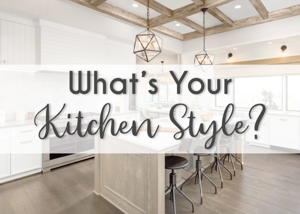 What's Your Kitchen Style?